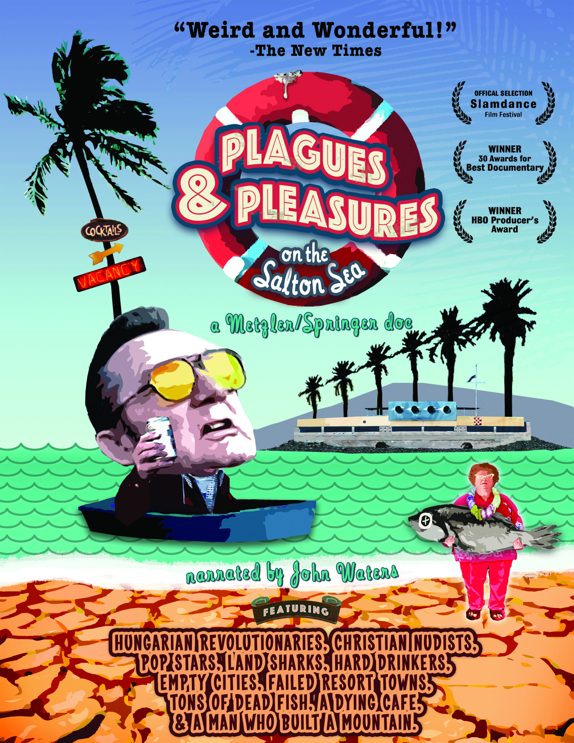 Plagues and Pleasures on the Salton Sea