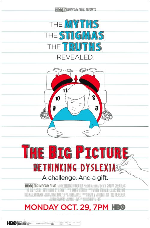 The Big Picture: Rethinking Dyslexia