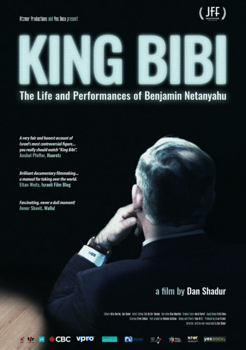 King Bibi: The Life and Performances of Benjamin Netanyahu