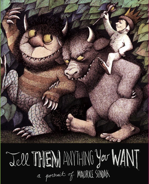 Tell Them Anything You Want: A Portrait of Maurice Sendak