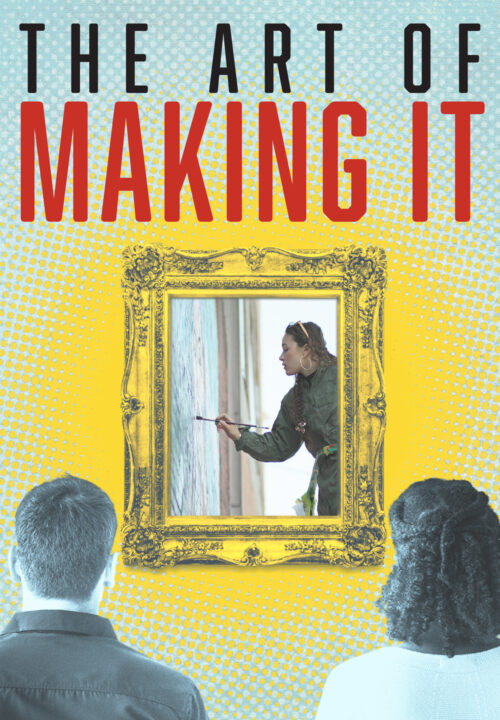 The Art of Making It