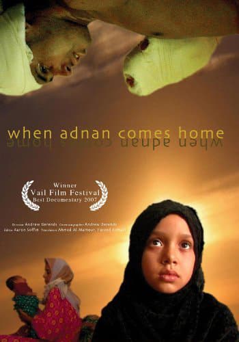 When Adnan Comes Home